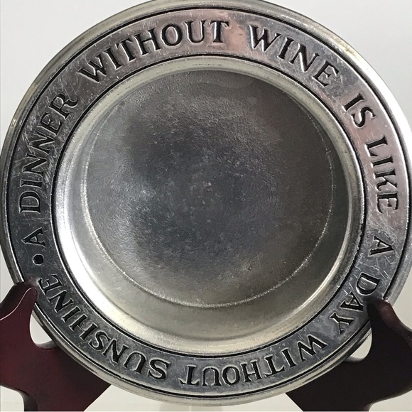 WILTON ARMETALE Wine Coaster -Dinner Without Wine Is Like A Day Without Sunshine - Picture 3 of 13